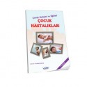 Çocuk Gelişimi ve Eğitimi Çocuk Hastalıkları