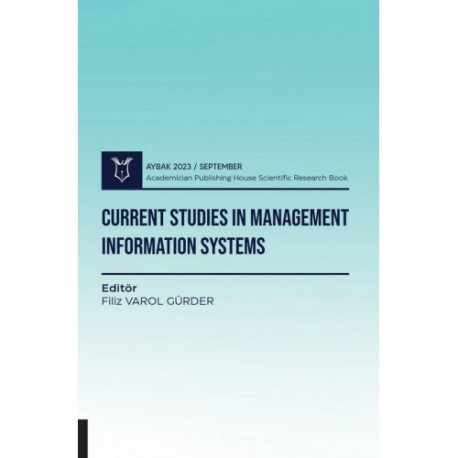 Current Studies in Management Information Systems ( AYBAK 2023 September )