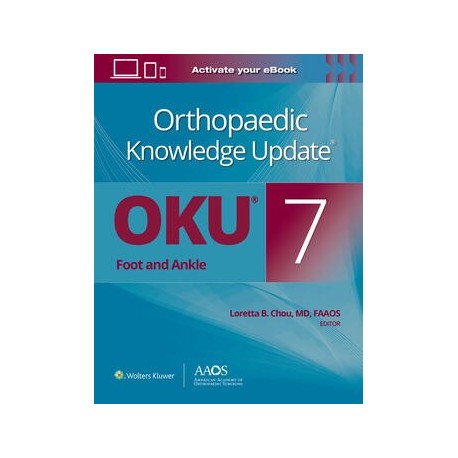  Orthopaedic Knowledge Update®: Foot and Ankle 7