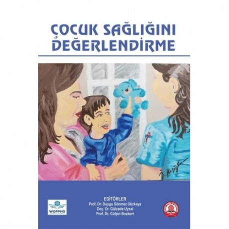 Çocuk Sağlığını Değerlendirme