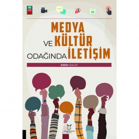 Medya ve Kültür Odağında İletişim