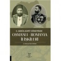 II. Abdülhamit Döneminde Osmanlı - Romanya İlişkileri