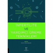 İnfertilite ve Yardımcı Üreme Teknikleri