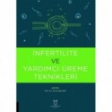 İnfertilite ve Yardımcı Üreme Teknikleri