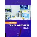 Teknikerin Temel Anestezi Kitabı