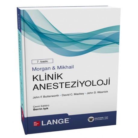 Morgan & Mikhail Klinik Anesteziyoloji 7. Baskı