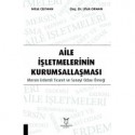 Aile İşletmelerinin Kurumsallaşması: Mersin Erdemli Ticaret ve Sanayi Odası Örneği