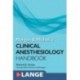 Morgan and Mikhail`s Clinical Anesthesiology Handbook