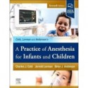 A Practice of Anesthesia for Infants and Children, 7th Edition