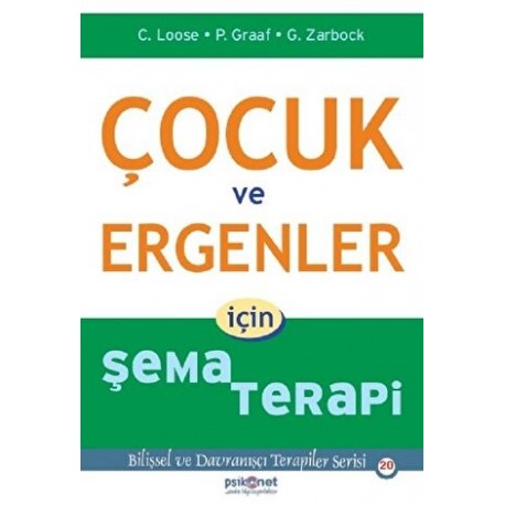 Çocuk ve Ergenler İçin Şema Terapi