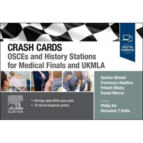 Crash Cards: OSCEs and History Stations for Medical Finals and UKMLA