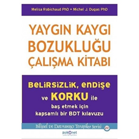 Yaygın Kaygı Bozukluğu Çalışma Kitabı