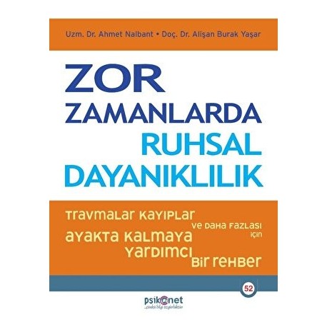 Zor Zamanlarda Ruhsal Dayanıklılık