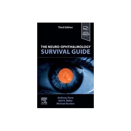 The Neuro-Ophthalmology Survival Guide, 3rd Edition