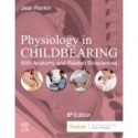 Physiology in Childbearing With Anatomy and Related Biosciences, 5th Edition