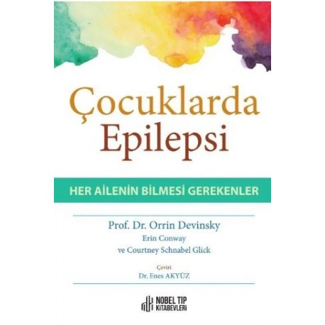 Çocuklarda Epilepsi-Her Ailenin Bilmesi Gerekenler