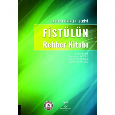 Fistülün Rehber Kitabı