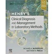 Henry`s Clinical Diagnosis and Management by Laboratory Methods, 24th Edition
