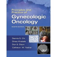 Principles and Practice of Gynecologic Oncology