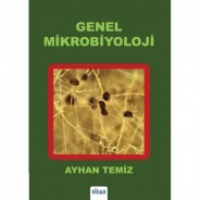 Genel Mikrobiyoloji - Ayhan TEMİZ