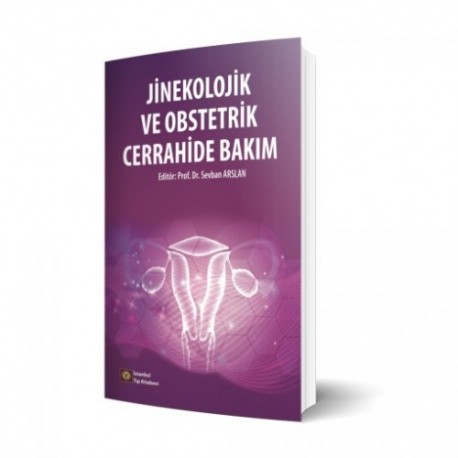 Jinekolojik ve Obstetrik Cerrahide Bakım