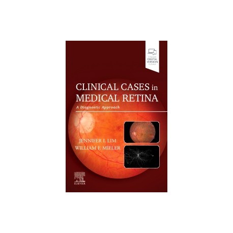 Clinical Cases in Medical Retina A Diagnostic Approach