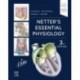 Netter`s Essential Physiology, 3rd Edition