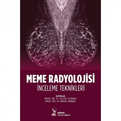 Meme Radyolojisi İnceleme Teknikleri