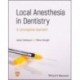 Local Anesthesia in Dentistry: A Locoregional Approach