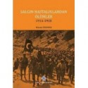 Salgın Hastalıklardan Ölümler 1914-1918