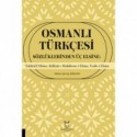 Osmanlı Türkçesi Sözlüklerinden Üç Elsine: Tuhfetü’l-Elsine, Külliyât-ı Mukâleme-i Elsine, Vesile-i Elsine