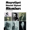 Meşrutiyet Dönemi Siyasal Akımlar