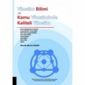 Yönetim Bilimi ve Kamu Yönetiminde Kaliteli Yönetim