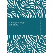 The Psychology of Beauty (E-Kitap)
