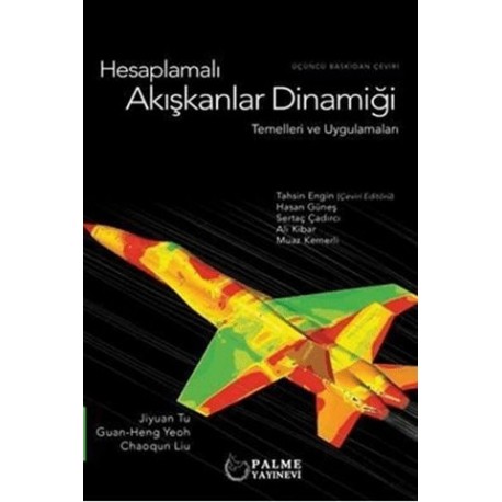 Hesaplamalı Akışkanlar Dinamiği Temelleri ve Uygulamaları