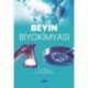 Beyin Biyokimyası