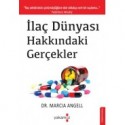 İlaç Dünyası Hakkındaki Gerçekler