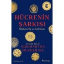 Hücrenin Şarkısı: Dönüşen Tıp ve Yeni İnsan