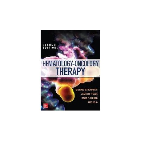 Hematology - Oncology Therapy 2nd Edition