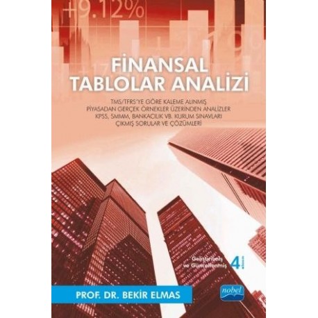 FİNANSAL TABLOLAR ANALİZİ - TMS/TFRS`ye Göre Kaleme Alınmış