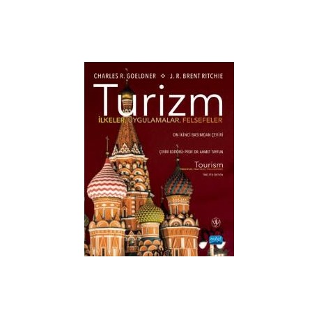 TURİZM İlkeler, Uygulamalar, Felsefeler / TOURISM Principles, Practices, Philosophies