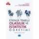 Etkinlik Temelli Olasılık ve İstatistik Öğretimi