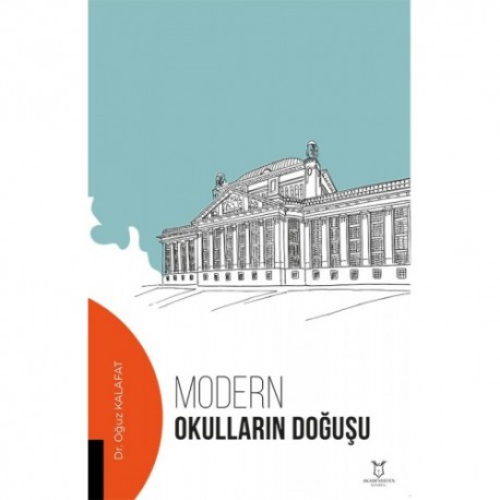 Modern Okulların Doğuşu