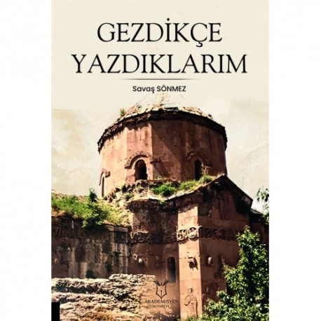 Gezdikçe Yazdıklarım