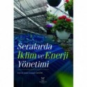 Seralarda İklim ve Enerji Yönetimi