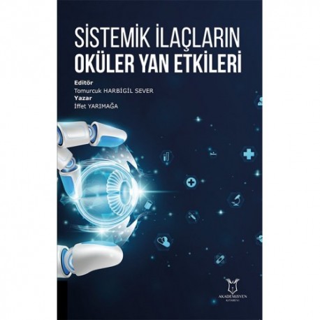 Sistemik İlaçların Oküler Yan Etkileri