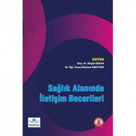 Sağlık Alanında İletişim Becerileri