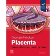 Diagnostic Pathology: Placenta, 3rd Edition