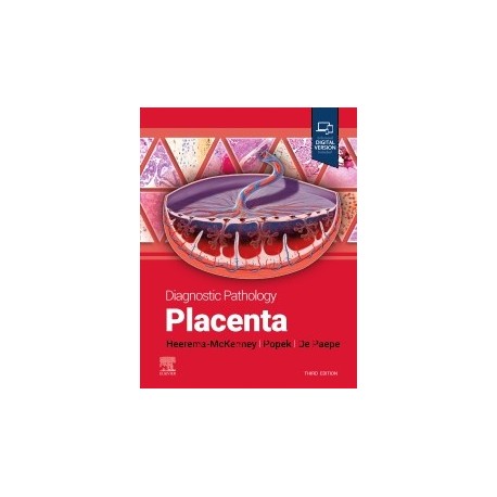 Diagnostic Pathology: Placenta, 3rd Edition