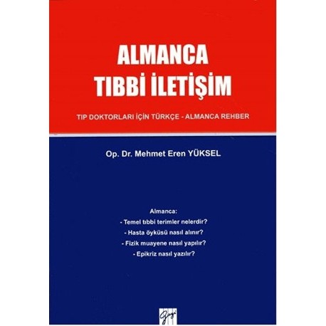 Almanca Tıbbi İletişim Tıp Doktorları İçin Türkçe -Almanca Rehber